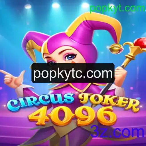 Descubra o Mundo Fascinante de CircusJoker4096: Um Guia Completo para Novos Jogadores